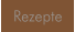 Rezepte